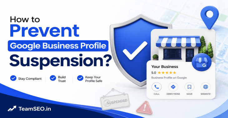 How to Prevent Google Business Profile Suspension